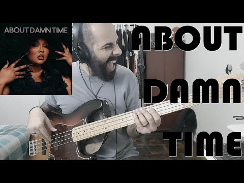 About Damn Time (Lizzo) BASS COVER