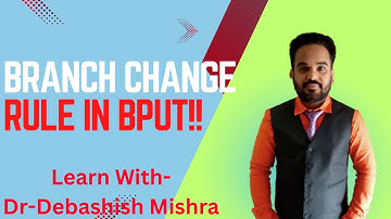BRANCH CHANGE RULE IN BPUT!!