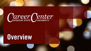 Missouri State Career Center Overview