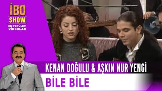 Bile Bile - Kenan Doğulu & Aşkın Nur Yengi Düet - Canlı Performans - İbo Show
