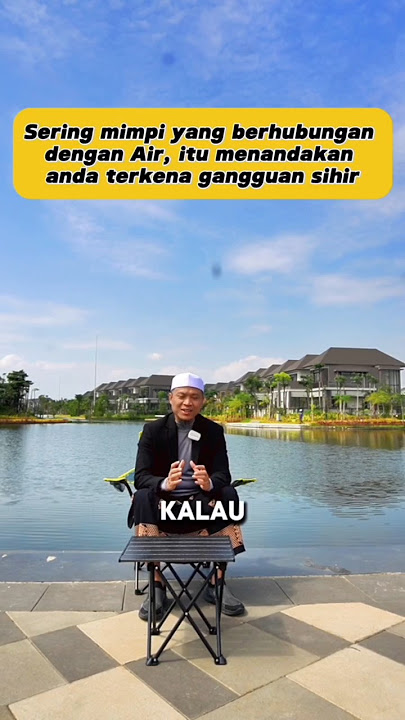 Sering mimpi yg berhubungan dengan air, menandakan indikasi terkena gangguan sihir. #ruqyah #ilmu