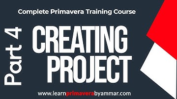 Part 4 Creating Project - Primavera P6 Training Course in Urdu