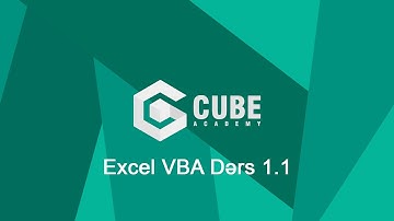 Excel VBA - Dərs 1.1 - Excel Macros və VBA haqqında ilkin biliklər