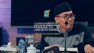 Faedah #2 #6 Hadits 20 - Ust Abu Ya'la Kurnaedi, Lc