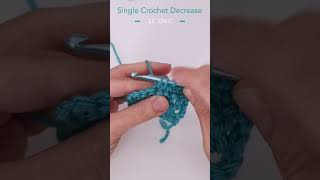 Crochet Basics  Single Crochet Decrease