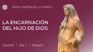 Día 1: La Anunciación | Peregrinación y retiro virtual | Magdala