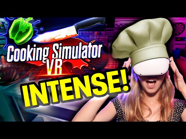 Worthplaying  PC VR Review - 'Cooking Simulator VR