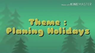 UNINDRA S1B - 'PLANNING HOLIDAYS' by (Devi,Febri and Anggita)