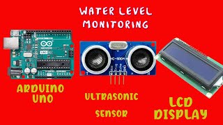 ARDUINO: Water Level MEASUREMENT With ULTRASONIC Sensor + LCD Display #arduino @TMEEducation