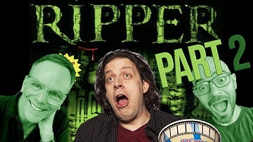 Noah Antwiler plays RIPPER with Paul & @danielalbu! - PART 2