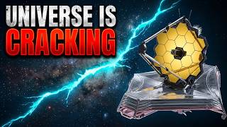 James Webb Just Confirmed Something Is Wrong With Our Universe