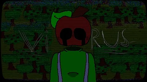 Virus ￼//animation meme// FLIPACLIP EAH BAD QUALITY, Andy’s apple farm