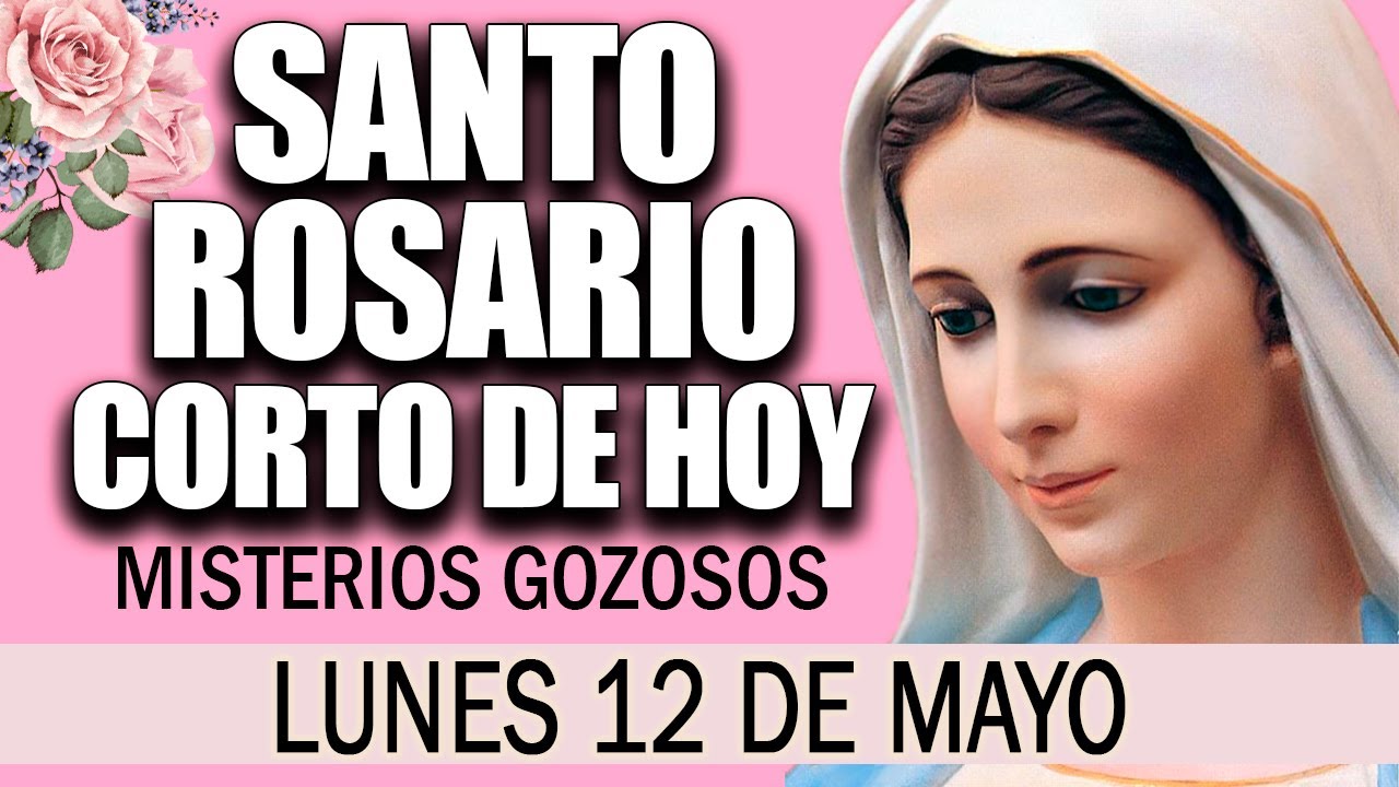 Surprising Santo Rosario De Hoy Corto Gallery