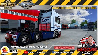 ( ETS2/ATS  V1.47)MOD GRAFICO SUNSET3D GOLD E PRO 1.47
