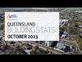 October 2023 Building Stats | Master Builders Queensland
