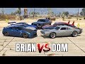 GTA 5 ONLINE - BRIAN VS DOM (PAUL WALKER VS VIN DIESEL)