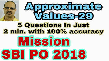 Approximate Values-29 Mission SBI PO 2018 #Amar Sir