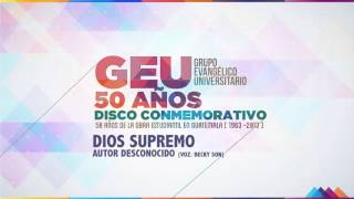 Video thumbnail of "08. Dios Supremo"