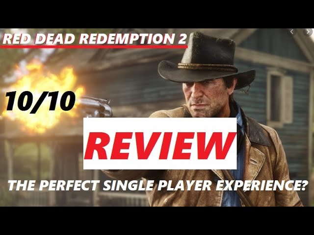 Red Dead Redemption 2 PC Review (Single-Player)