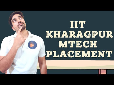 ?IIT KHARAGPUR M.TECH PLACEMENT STATISTICS?||LAST YEAR|||SIDDHARTHA LIVE