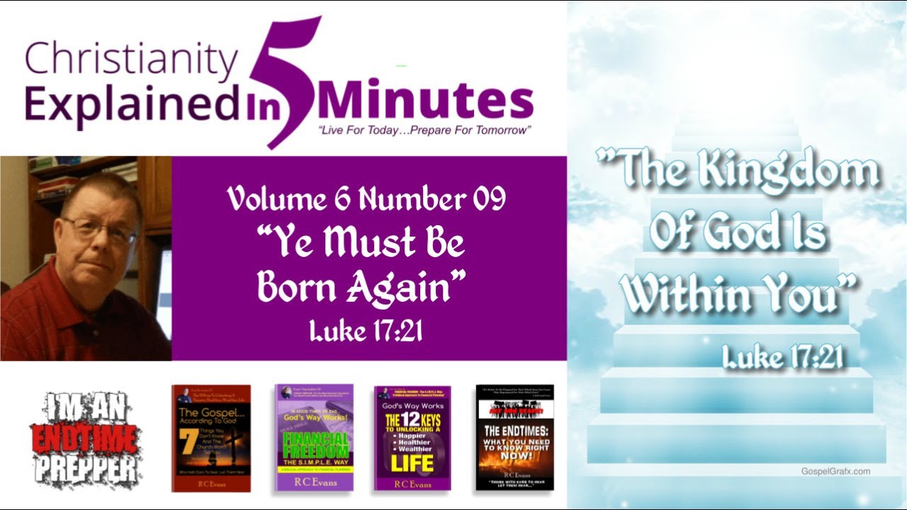 Ye Must Be Born Again - Luke 