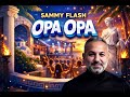 Opa Opa - Sammy Flash [Afro House Remix]