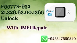 Tishknet E5577s-932 21.329.63.00.1365 unlock||No Service Fix||100 % Working screenshot 5