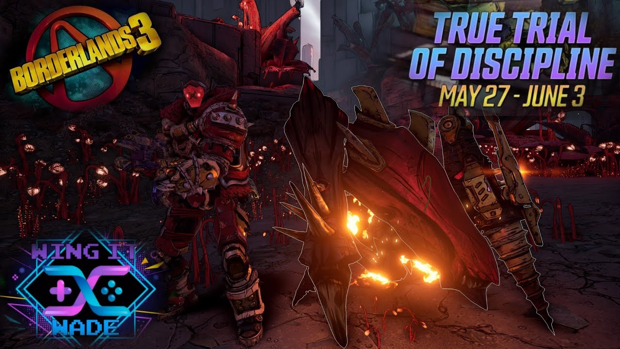 BL3 True Trial Of Discipline NEW MINI EVENT YouTube