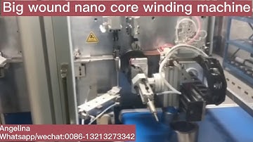 Full automatic wound nanocrystalline core winding machine advance technology amorphous core winder