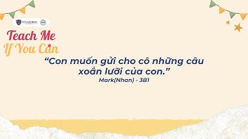 "Teach Me If You Can" Video - 3B1 MarkNhan