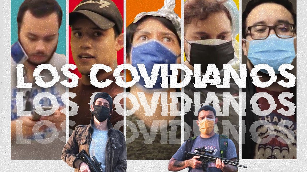 Los Covidianos - Cortometraje