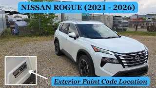 Nissan Rogue - EXTERIOR PAINT COLOR CODE LOCATION (2021-2026) | Where to Find It