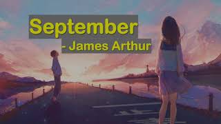 James Arthur - September Lyrics