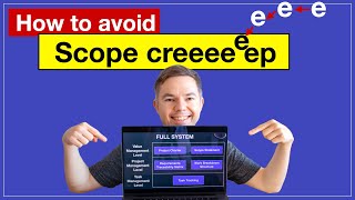 How to Control Scope and Avoid Scope Creep