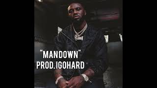 Headie One x K Trap Type Beat - “MAN DOWN” UK DRILL prod. iGOHARD