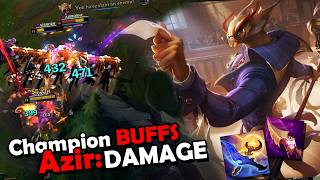 Azir Has Been Buffed And Has Risen Again