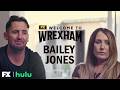 Remembering Bailey Jones - Scene | Welcome to Wrexham | FX