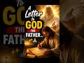 A Letter to God the Father… ✨🙏 #jesus #god #shorts #youtubeshorts