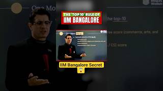 IIM Bangalore Top 10 Rule | Selection Point and Chances In IIM B #iimbangalore #trending #ytshorts