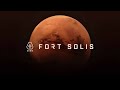 Fort Solis: What To Expect