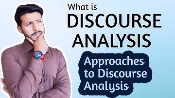 Discourse Analysis | Approaches to Discourse Analysis in Urdu/Hindi