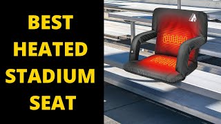 Best Heated Stadium Seat With Back (Rechargeable)