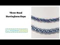 Three-Bead Spiral Herringbone Rope