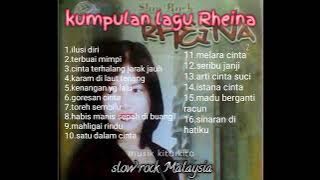 Kumpulan lagu Rheina | Slow rock Malaysia 