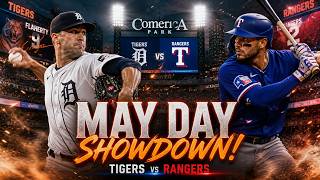 Tigers vs Rangers May Day Showdown 2026 | MLB Predictions, Stats &amp; Full Analysis
