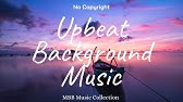 Free Background Music For Youtube Videos No Copyright Download for Content  Creators - YouTube