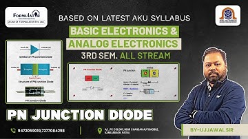 Basic Electronics/Analog Electronics(PN Junction Diode )#aku #3rdsem #ee #me #civil  #ece #cse