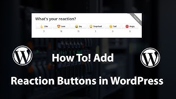 How To Add Reaction Buttons in WordPress Website Free 2018