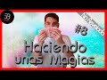 Haciendo unas magias #8 | 🤓