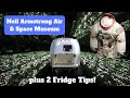Visiting the Neil Armstrong Air and Space Museum | Plus 2 RV Refrigerator Tips